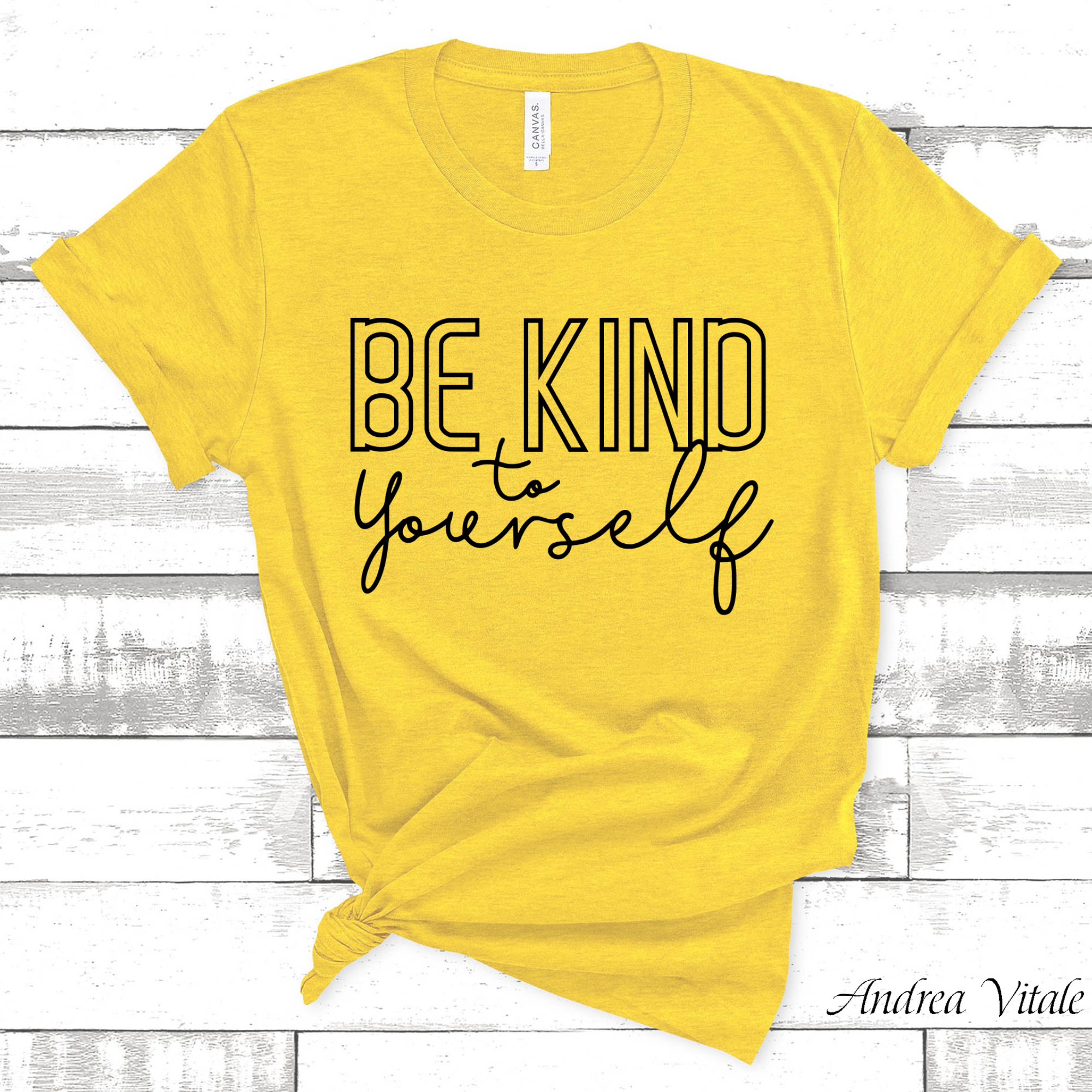 Be Kind to Yourself with Black Text - Bella Canvas 3001 Yellow - Sky Angel Cafe