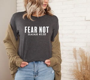 Fear Not Isaiah 41:10 Dark Grey Heather Bella Canvas 3001 with White Text Sky Angel Cafe