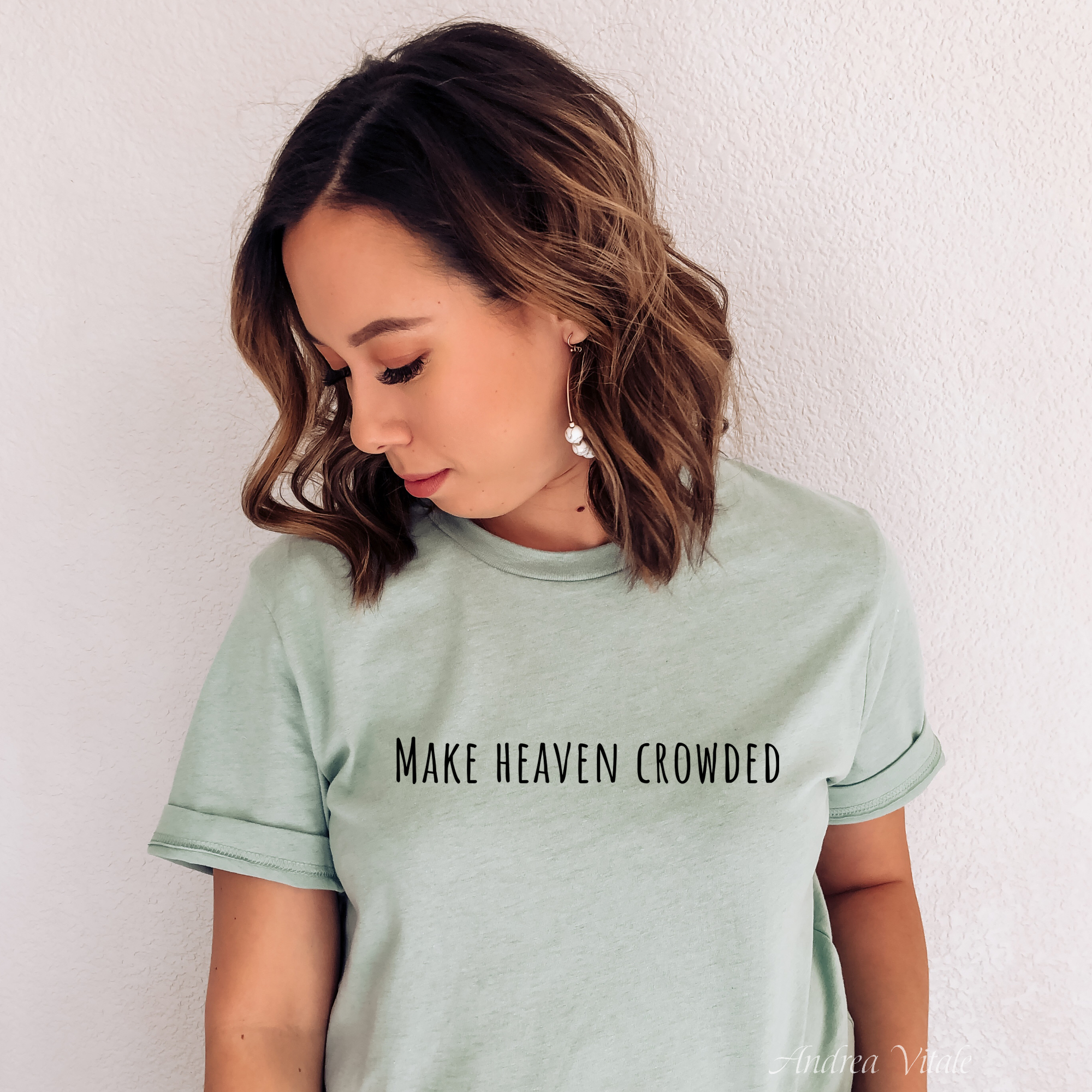 Make Heaven Crowded with Black Text - Bella Canvas 3001 Heather Dusty Blue - Sky Angel Cafe