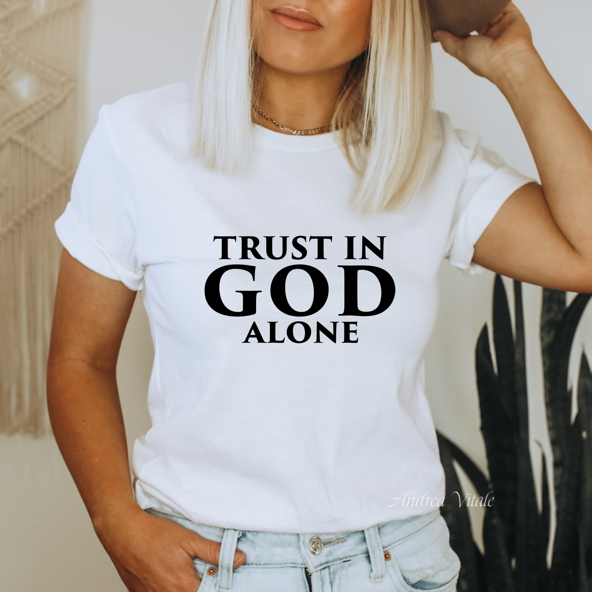 Trust In God Alone Bella and Canvas 3001 White with Black Text - Sky Angel Cafe