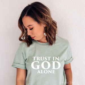 Trust In God Alone Bella and Canvas 3001 Heather Dusty Blue with White Text - Sky Angel Cafe